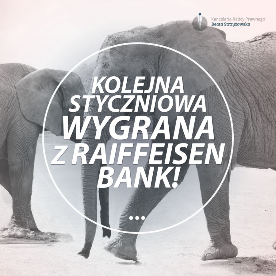 KOLEJNA STYCZNIOWA WYGRANA Z RAIFFEISEN BANK!